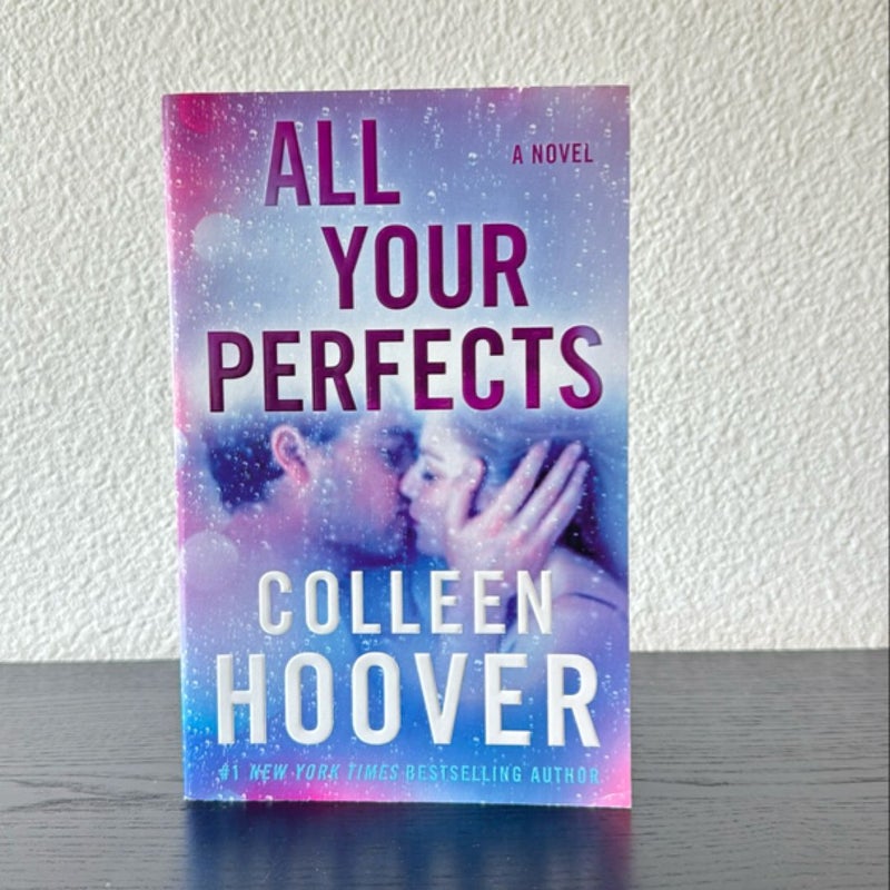 All Your Perfects