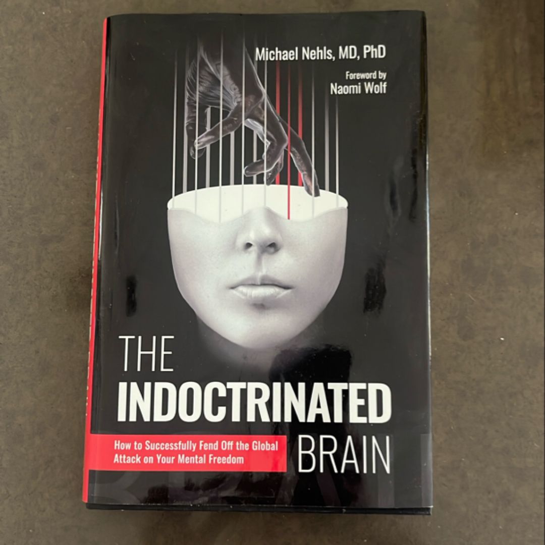 The Indoctrinated Brain