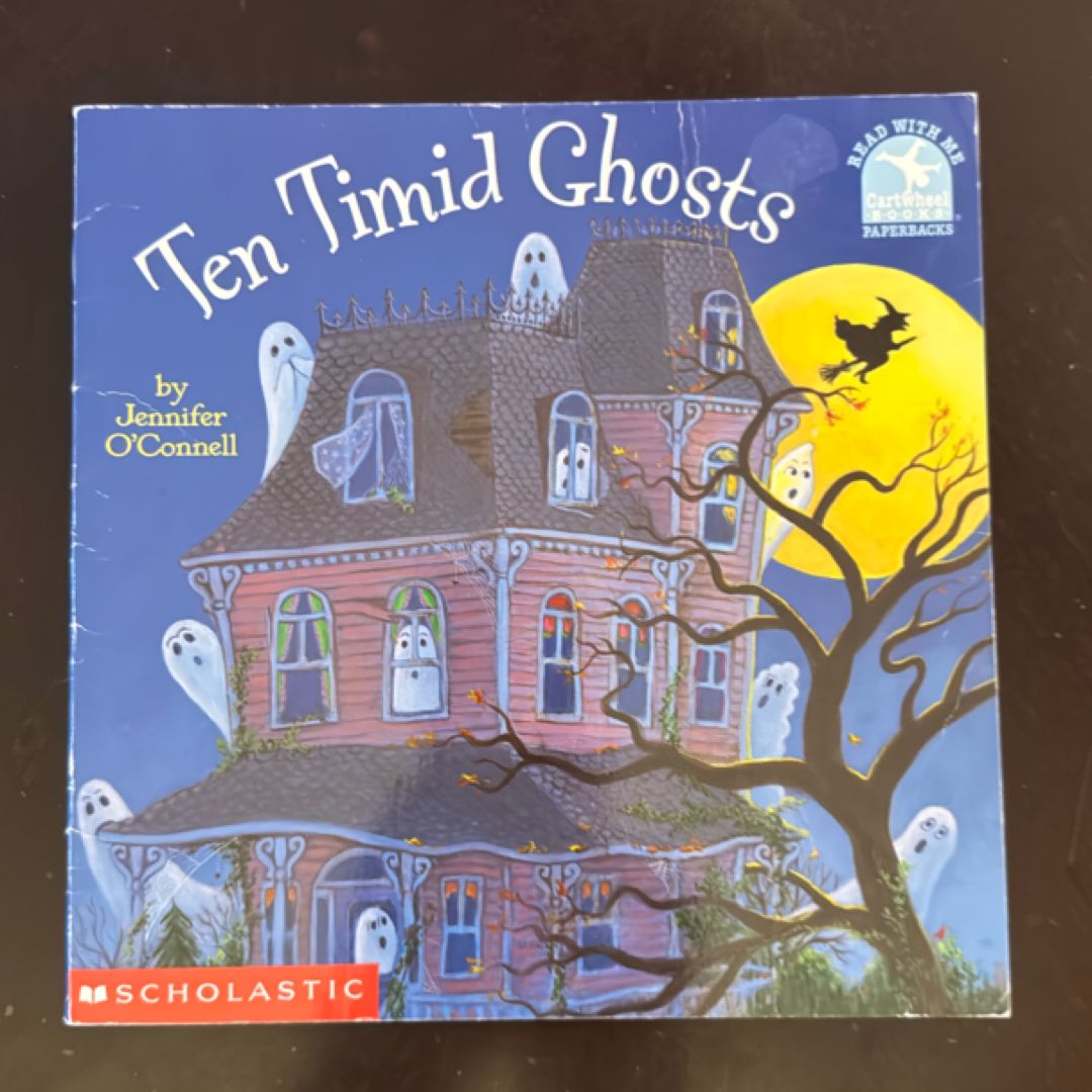 Ten Timid Ghosts
