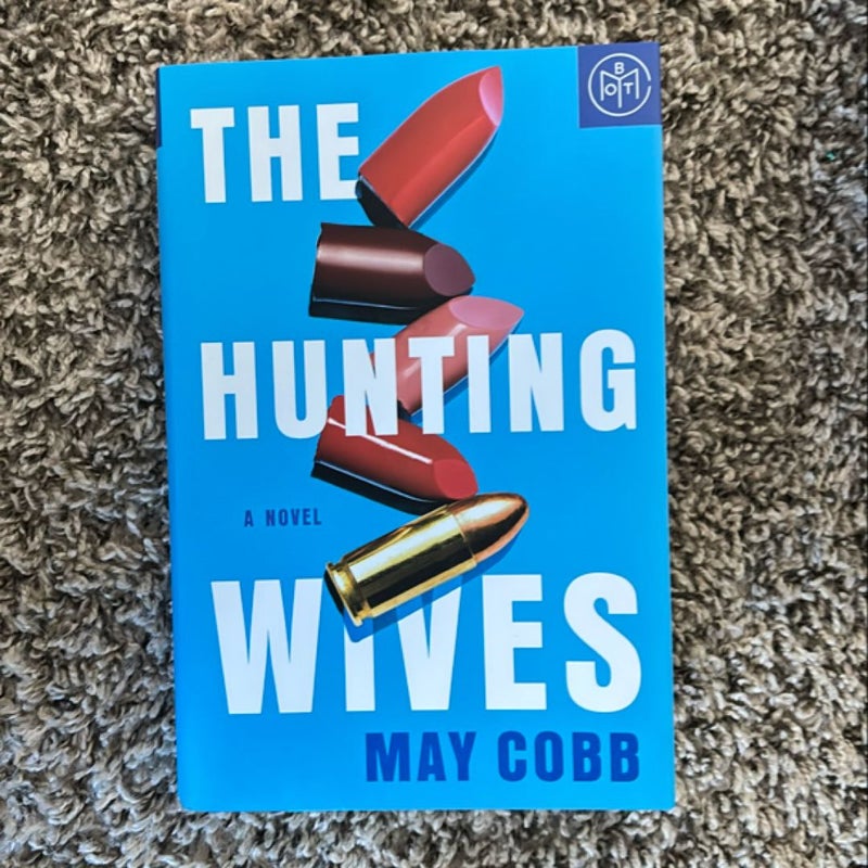 The Hunting Wives