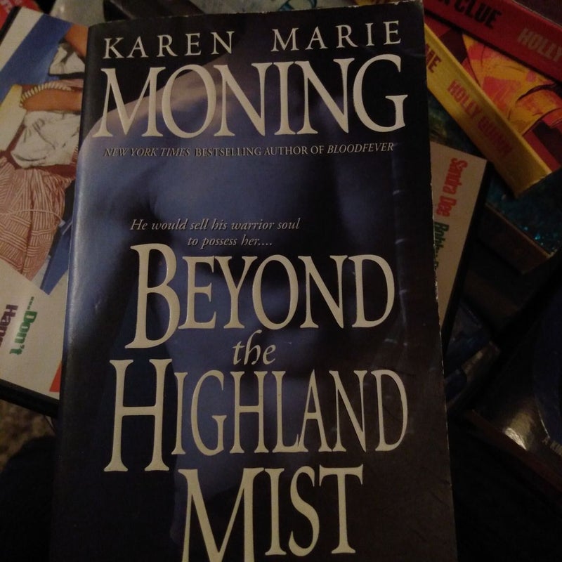 Beyond the Highland Mist