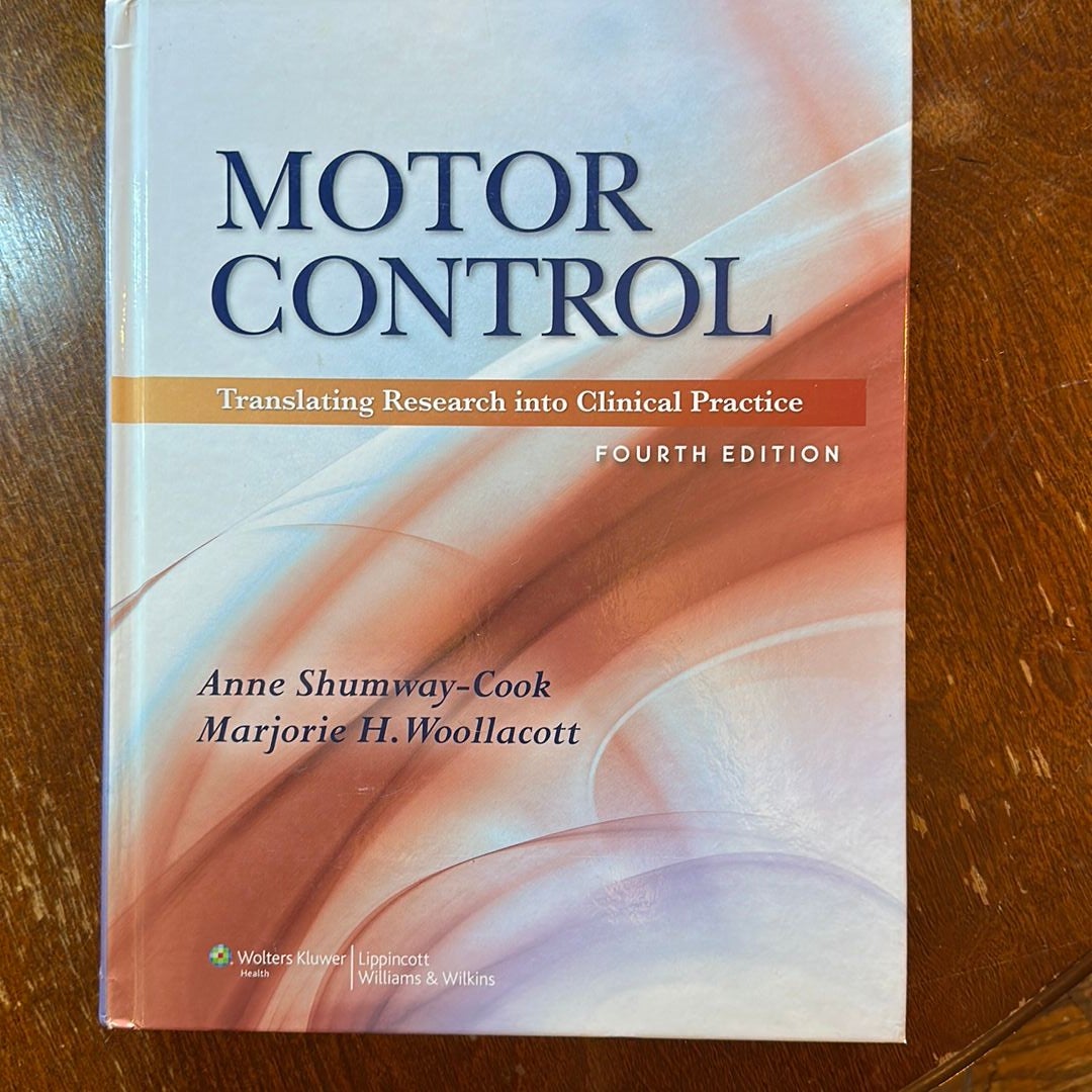 Motor Control by Anne ShumwayCook, Hardcover Pangobooks