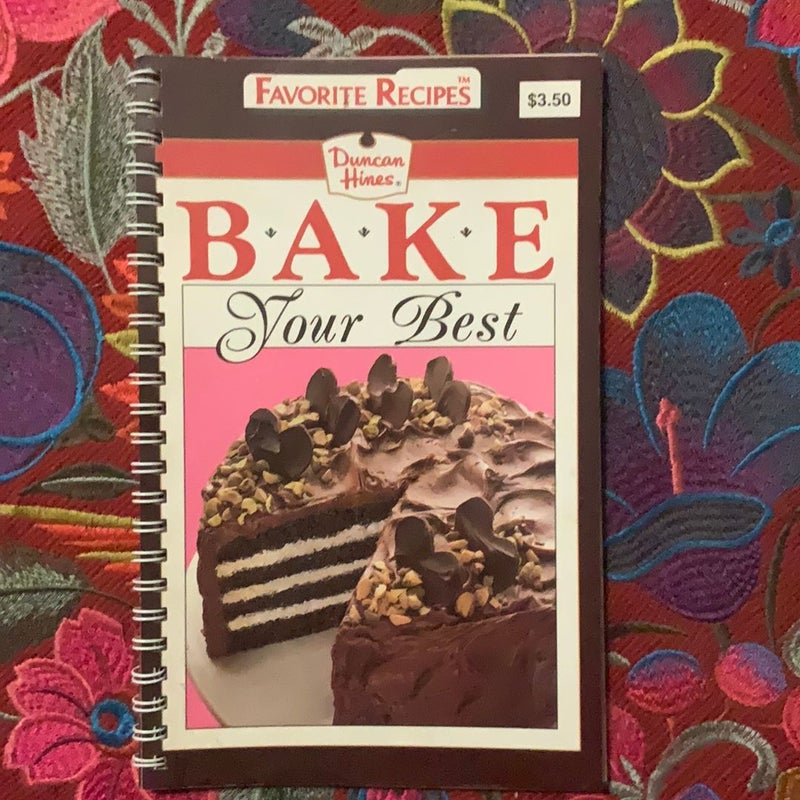 Duncan Hines Favorite Recipes Bake Your Best