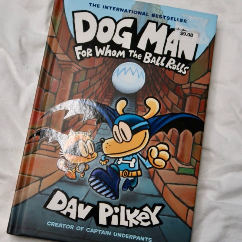 Dog Man for Whom the Ball Rolls