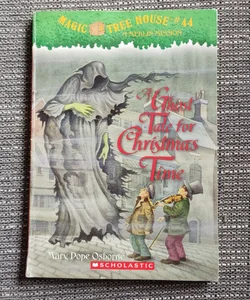 Magic Tree House Merlon Mission #44: A Ghost Tale for Christmas Time 