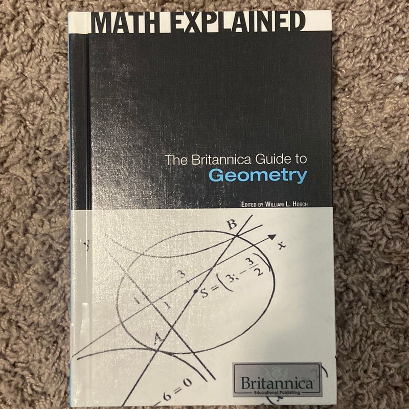 The Britannica Guide to Geometry