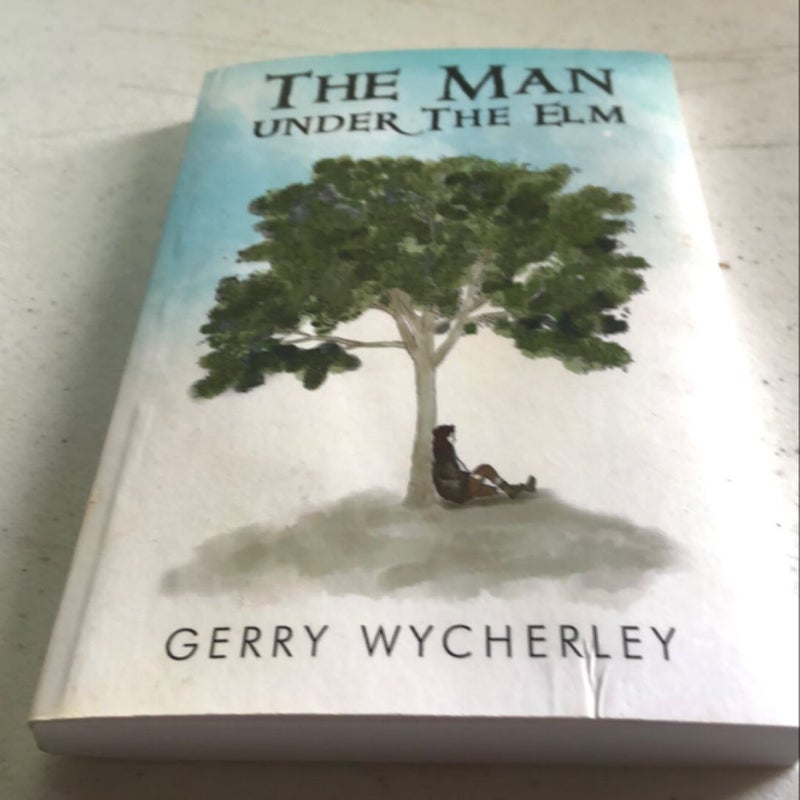 The Man under the ELM