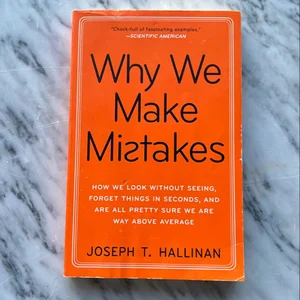 Why We Make Mistakes