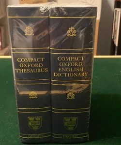 Compact Oxford English Dictionary and Compact Oxford Thesaurus 
