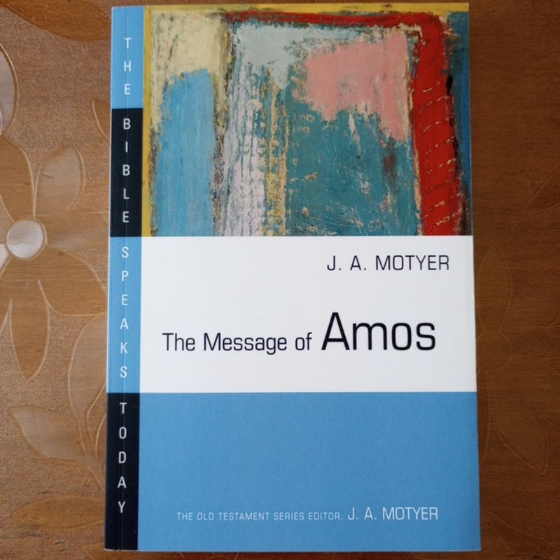 The Message of Amos