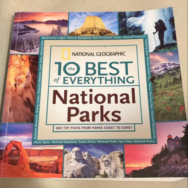 The 10 Best of Everything National Parks