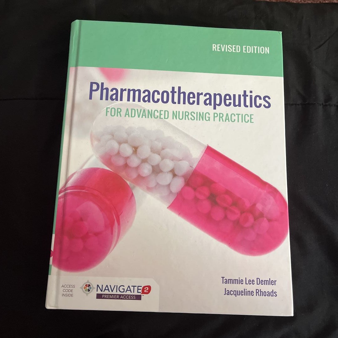 Revised　Hardcover　Practice,　Advanced　Pangobooks　Pharmacotherapeutics　Lee　Jacqueline　Demler;　Edition　for　Tammie　Rhoads,　Nursing　by