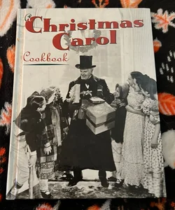 A Christmas Carol Cookbook