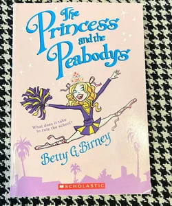 The Princess and the Peabodys *out of print 