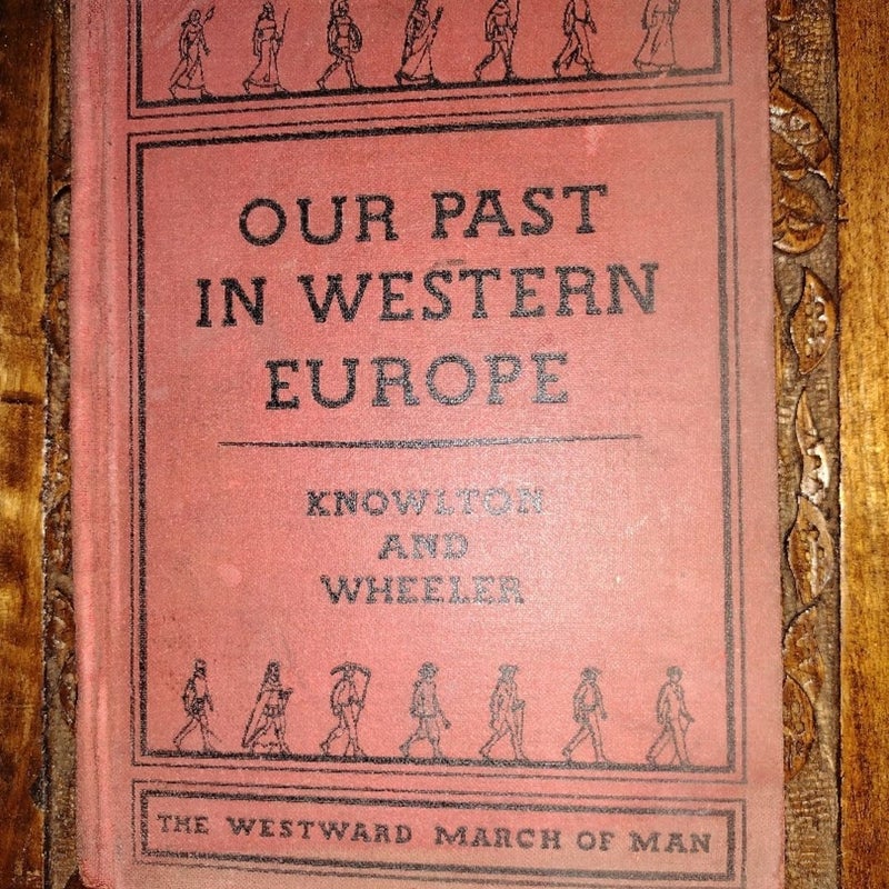 Our Past in Western Europe