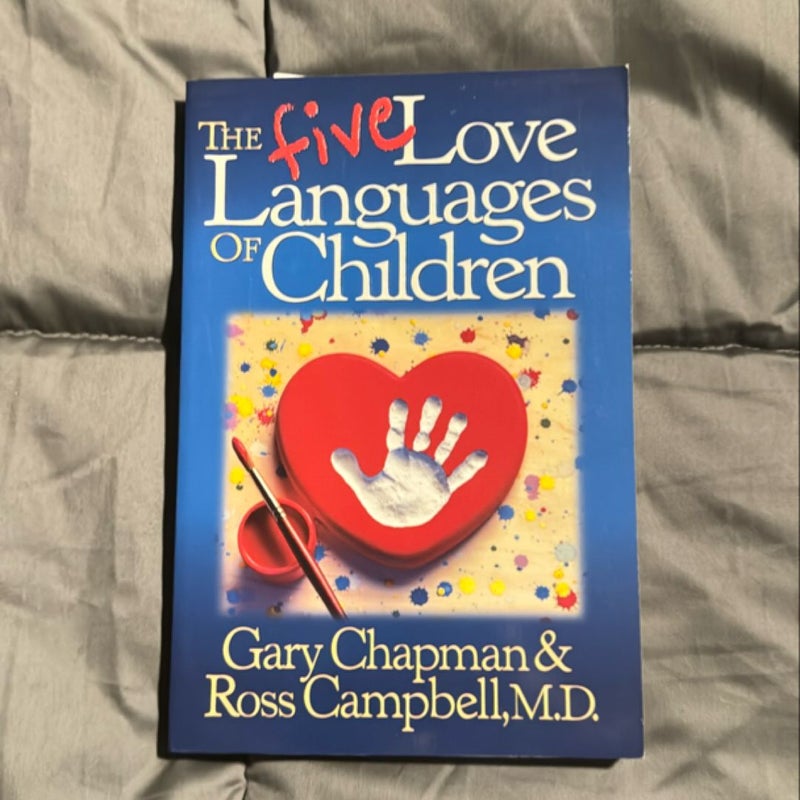 The Five Love Languages of Children