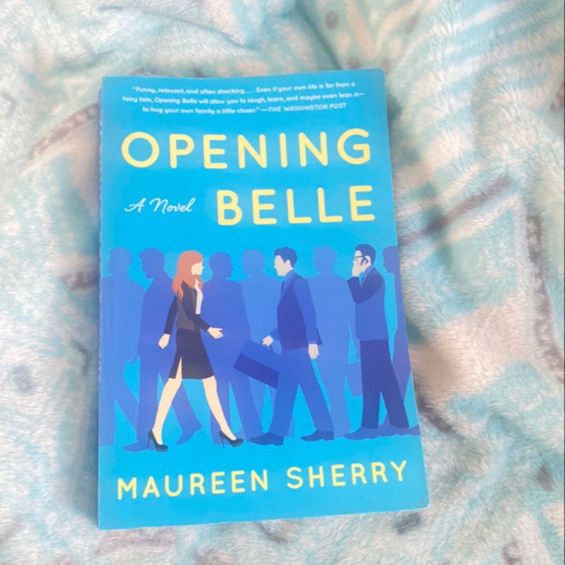 Opening Belle