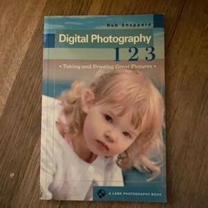 Digital Photography 1 2 3