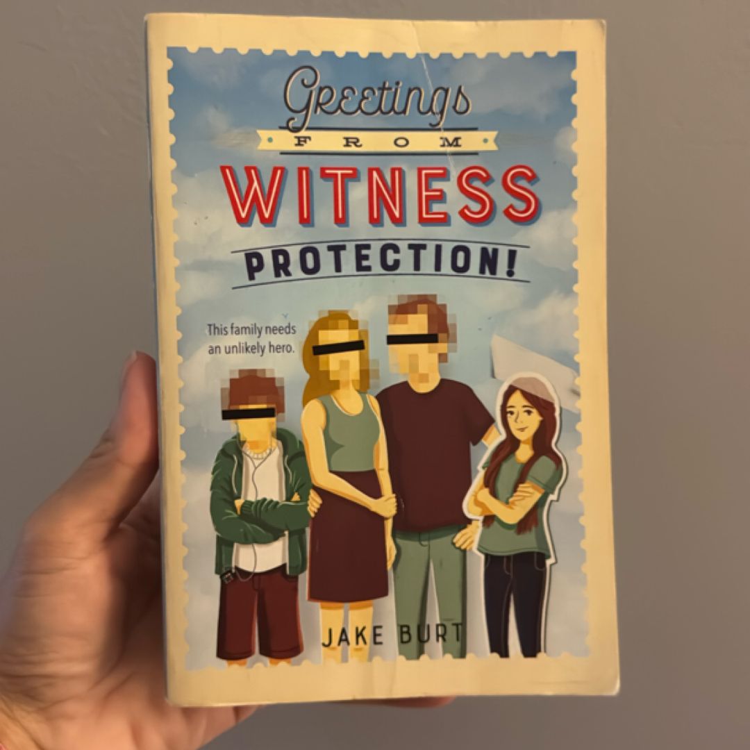 Greetings from Witness Protection!