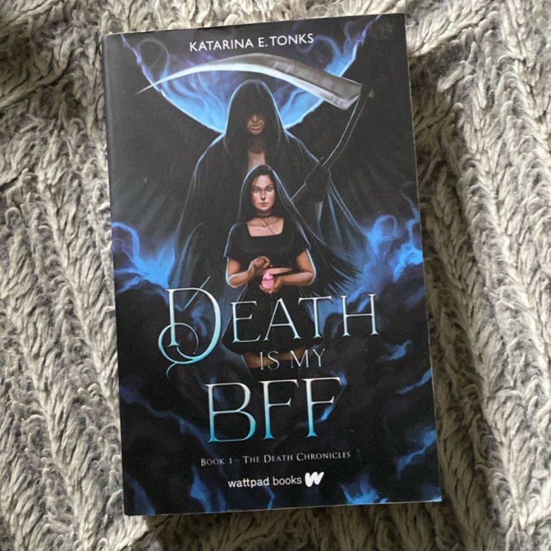 Death Is My BFF