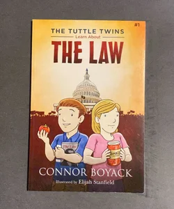 The Tuttle Twins Learn about the Law