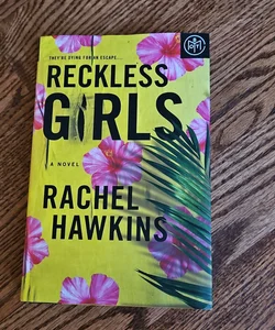 Reckless Girls