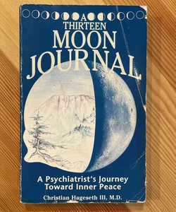 A Thirteen Moon Journal
