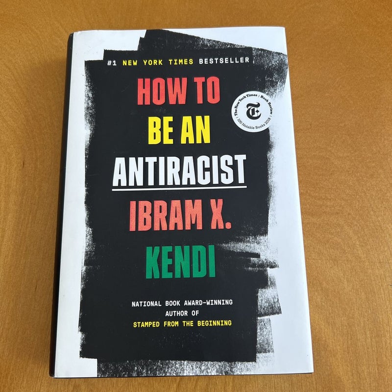 How to Be an Antiracist