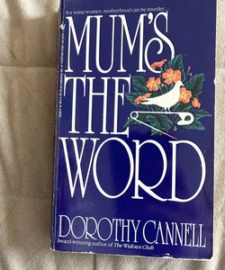 Mum's the Word 1500