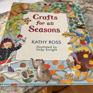 Crafts for All Seasons