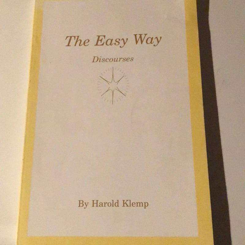 The easy way discourses