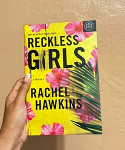 Reckless Girls