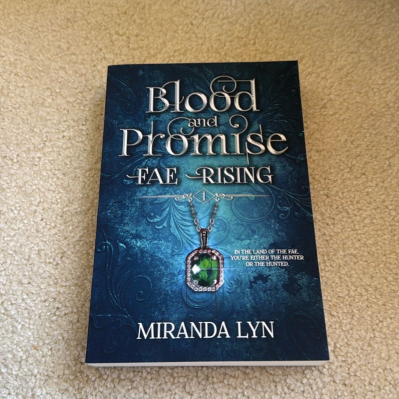 Blood and Promise