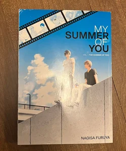 The Summer of You (My Summer of You Vol. 1)