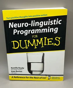 Neuro-Linguistic Programming for Dummies