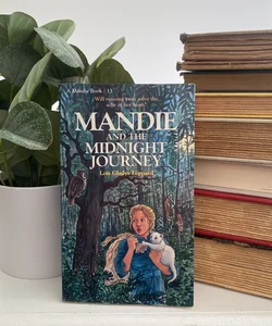 Mandie and the Mightnight Journey 