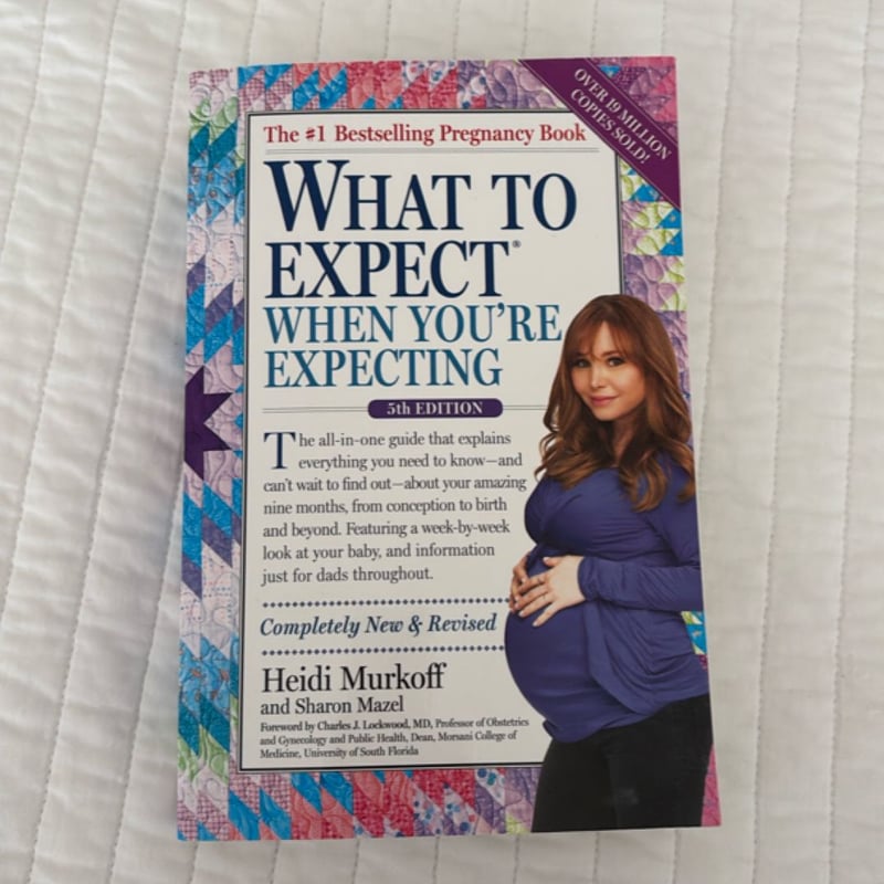 What to Expect When You're Expecting