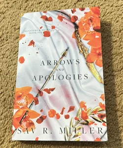 Arrows and Apologies
