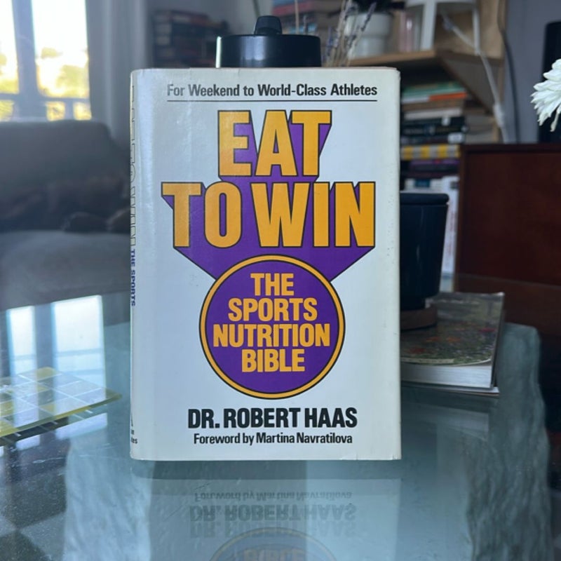 Eat to Win