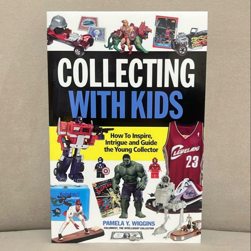 Collecting with Kids