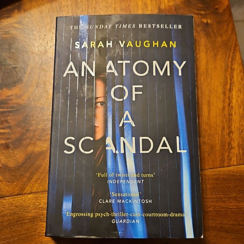 Anatomy of a Scandal