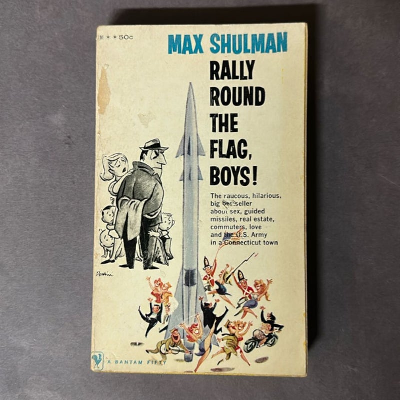 Rally Around the Flag, Boys!