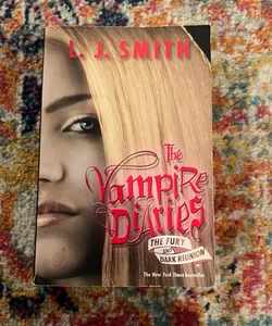 The Vampire Diaries: The Fury And Dark Reunion PB Book