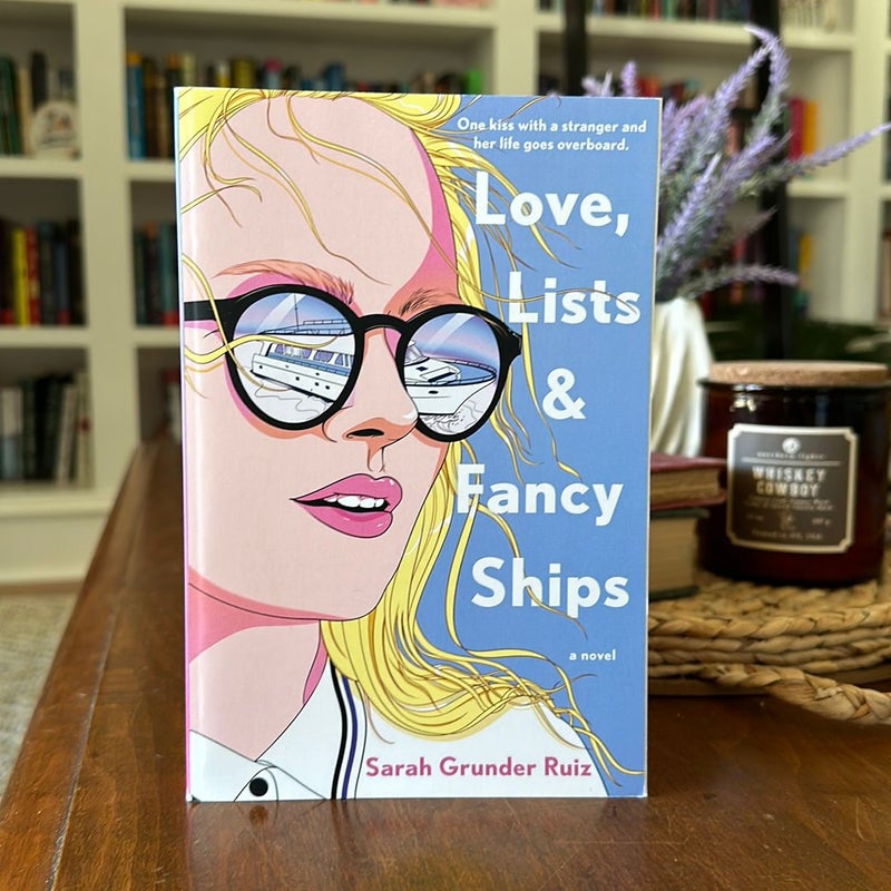 Love, Lists, and Fancy Ships