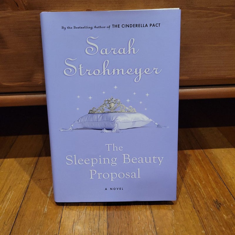 The Sleeping Beauty Proposal