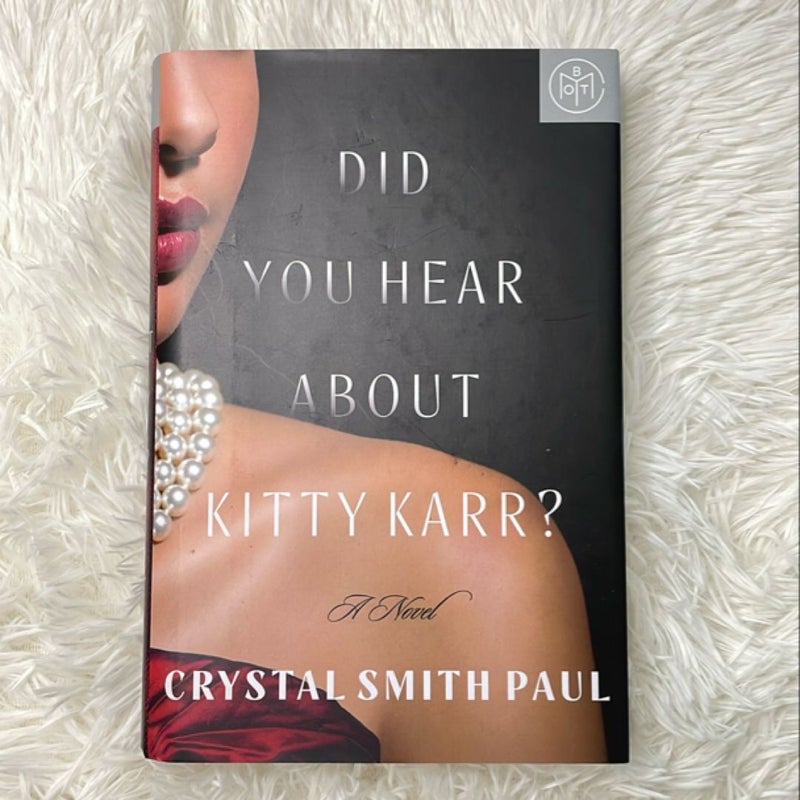 Did You Hear about Kitty Karr?