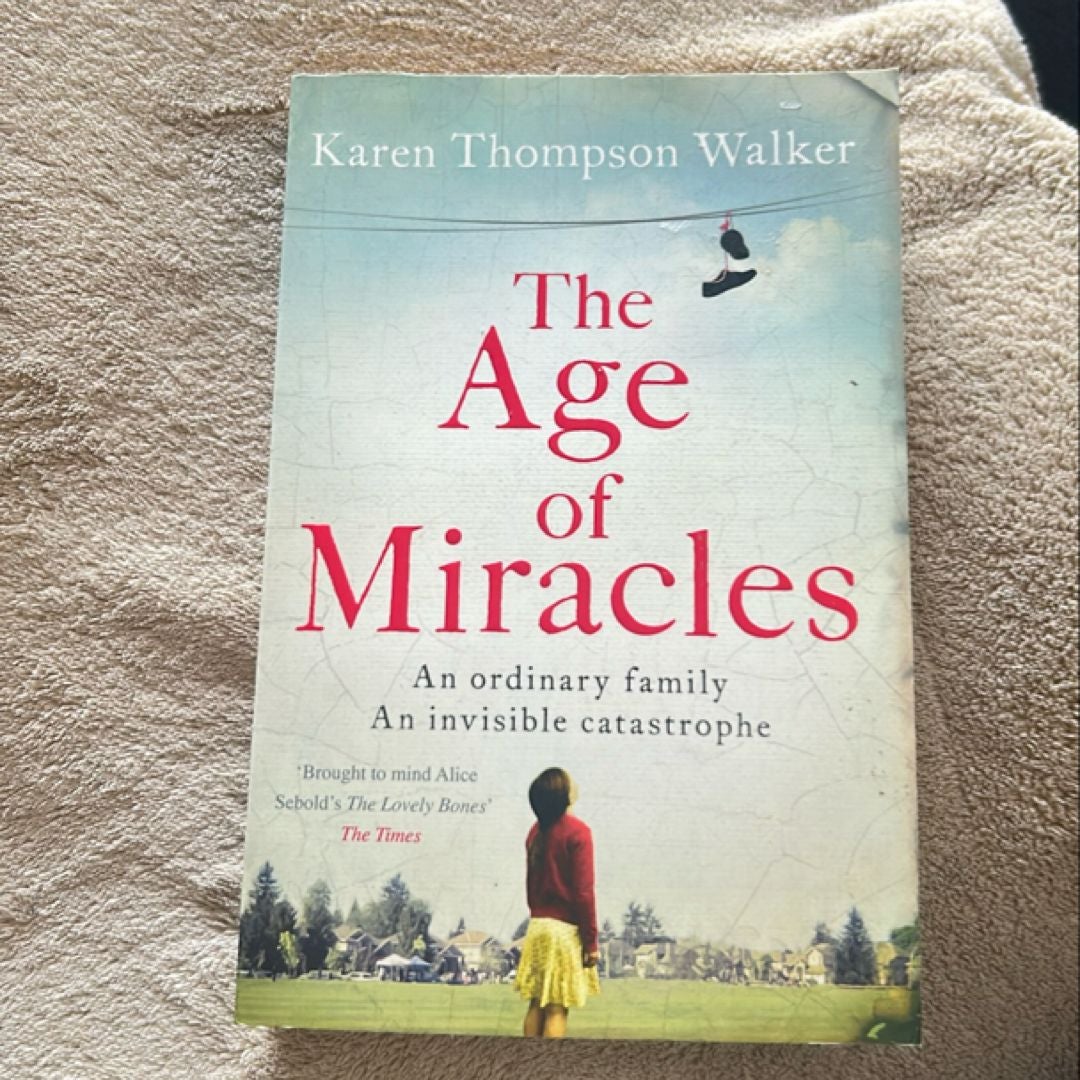 The Age of Miracles