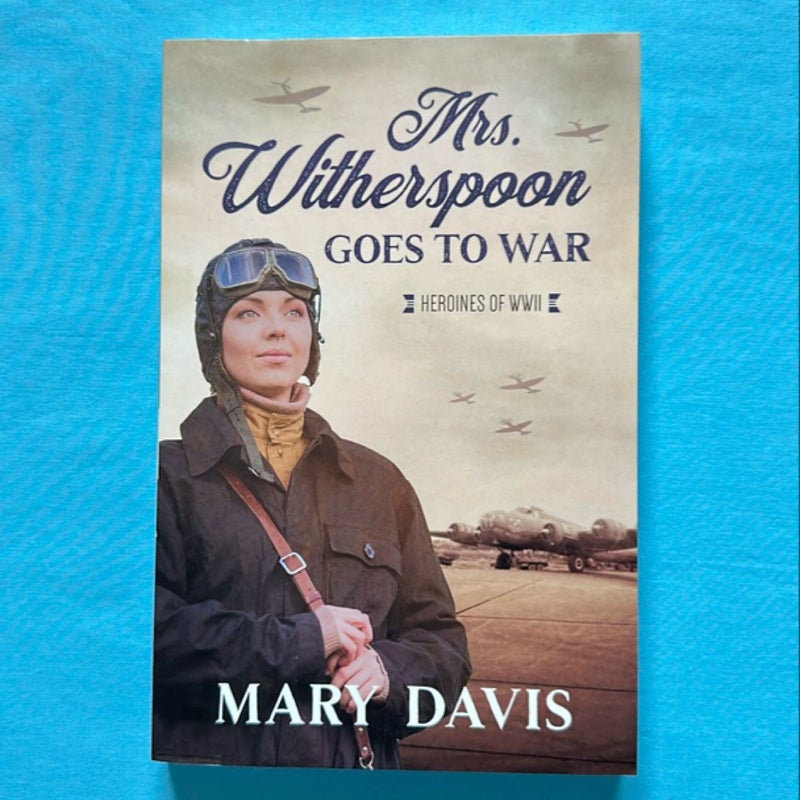 Mrs. Witherspoon Goes to War