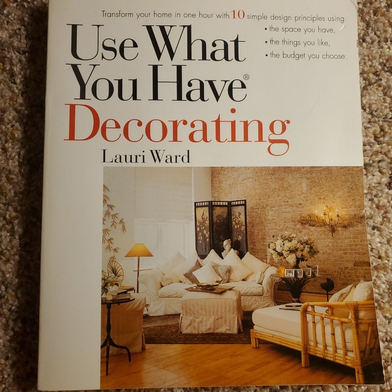 Use What You Have Decorating