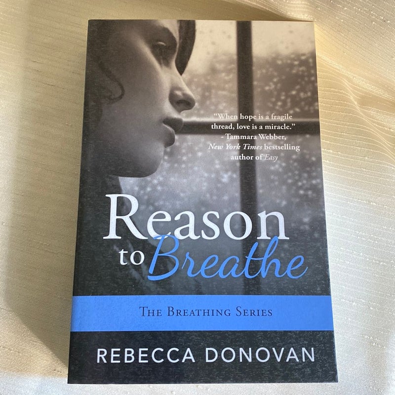 Reason to Breathe (SIGNED)